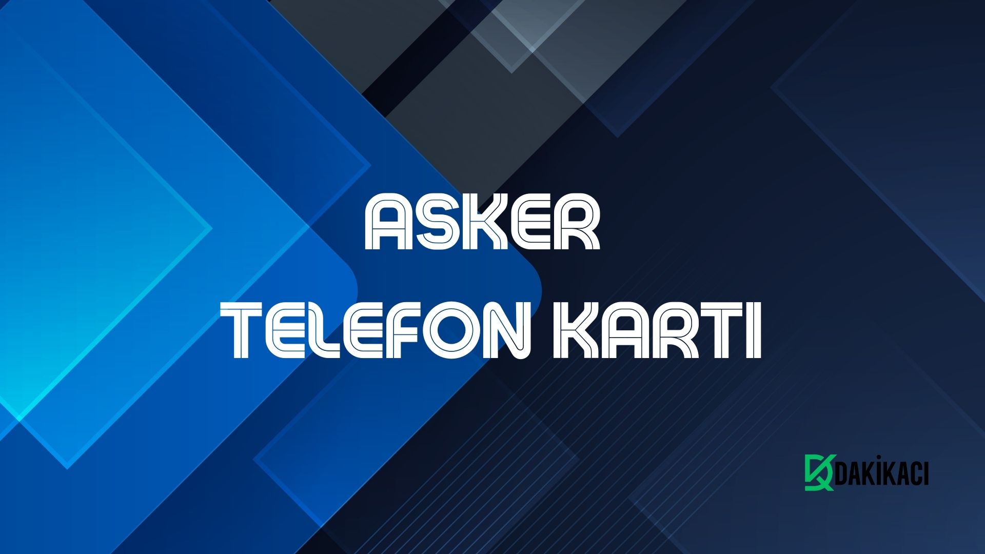 ASKER TELEFON KARTI
